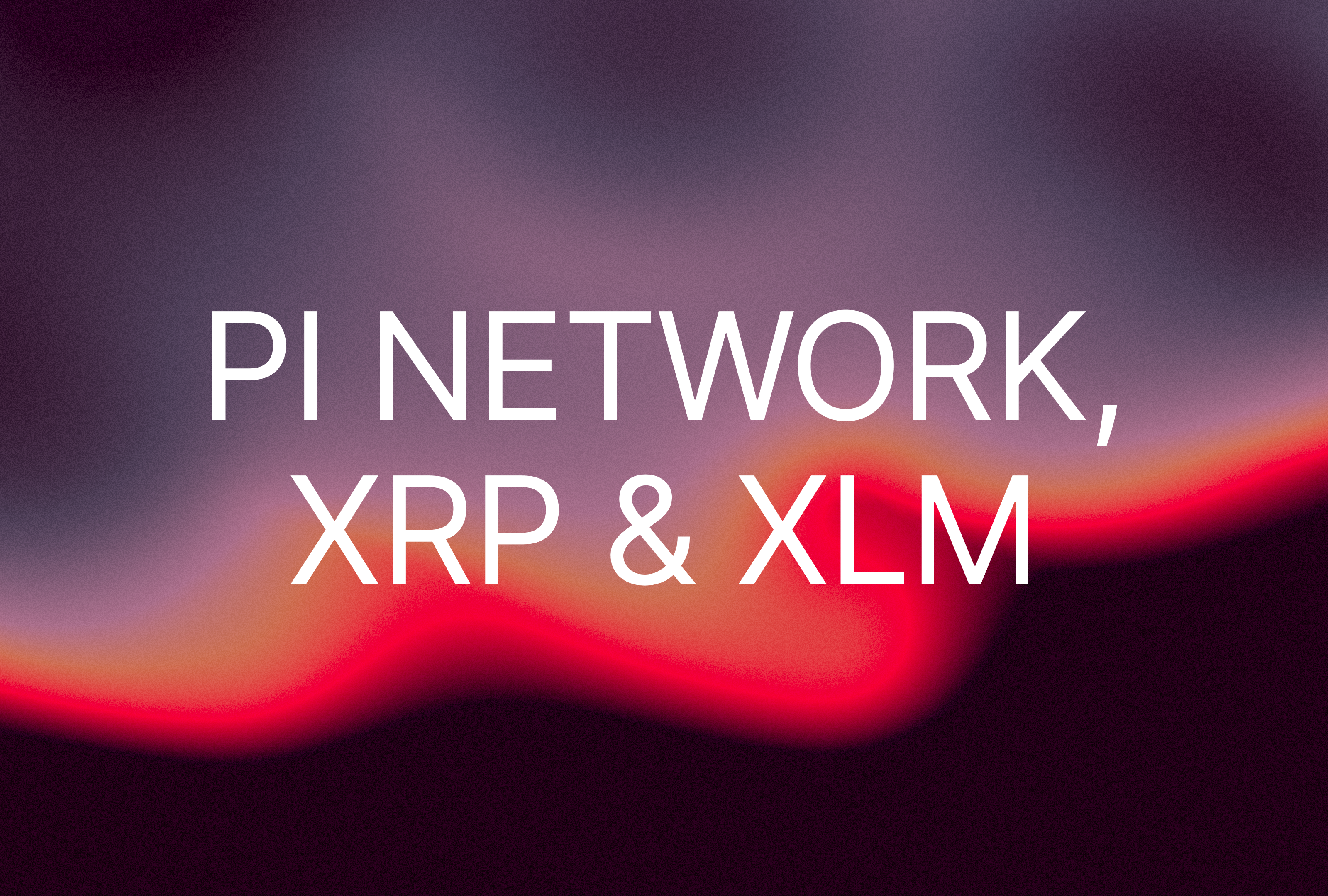 Why Pi Network, XRP & XLM Share a Devoted Investor Base