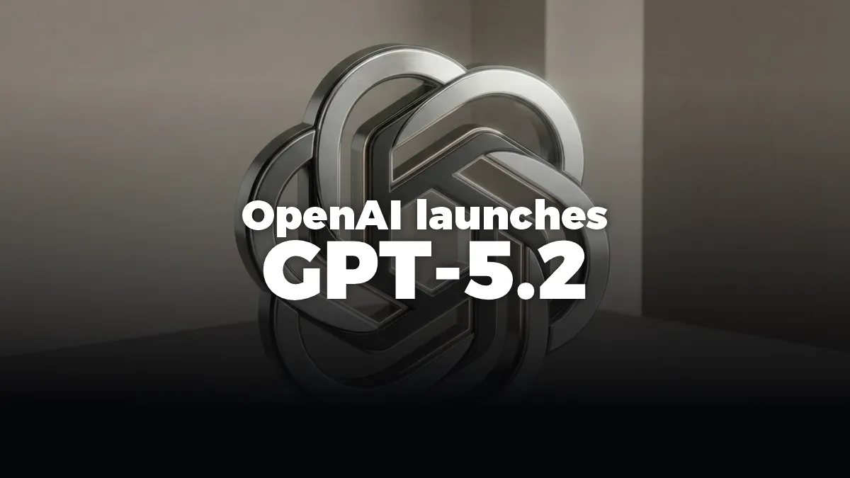 OpenAI Sharpens Developer Focus With GPT-5.2 as Competition Intensifies